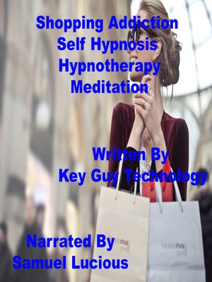 cover image of Shopping Addiction Self Hypnosis Hypnotherapy Meditation